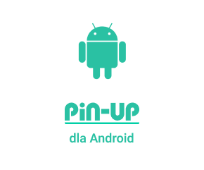 Pin Up dla Android